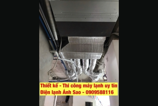 Lắp Đặt Máy Lạnh Giấu Trần Trọn Gói Chuẩn Kỹ Thuật – Điện Lạnh Ánh Sao