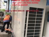 THI CÔNG LẮP ĐẶT ĐIỀU HÒA CHO NHÀ XƯỞNG CHUYÊN NGHIỆP CHẤT LƯỢNG