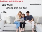 Thi công máy lạnh tủ đứng các hãng trọn gói giá tốt