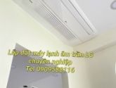 8 lý do nên mua máy lạnh âm trần LG 1 hướng thổi - Đơn vị nào lắp đặt âm trần LG giá tốt?