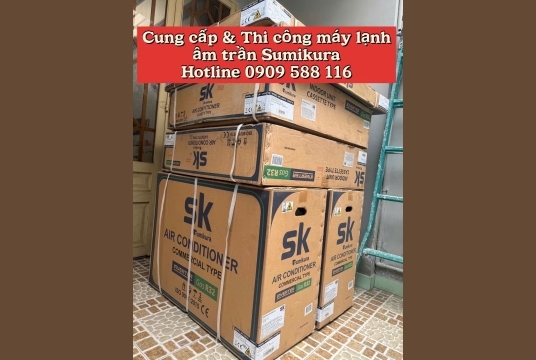 Máy lạnh âm trần SUMIKURA - Ánh Sao cung cấp lắp đặt trọn gói uy tín